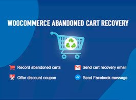 Abandoned Cart Recovery WooCommerce Email – SMS – Facebook Messenger
